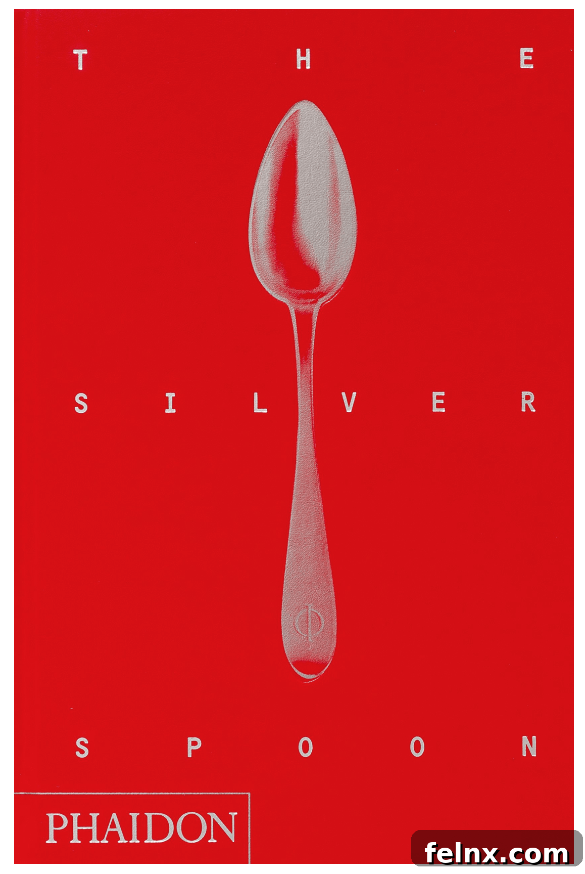 The Silver Spoon Cookbook