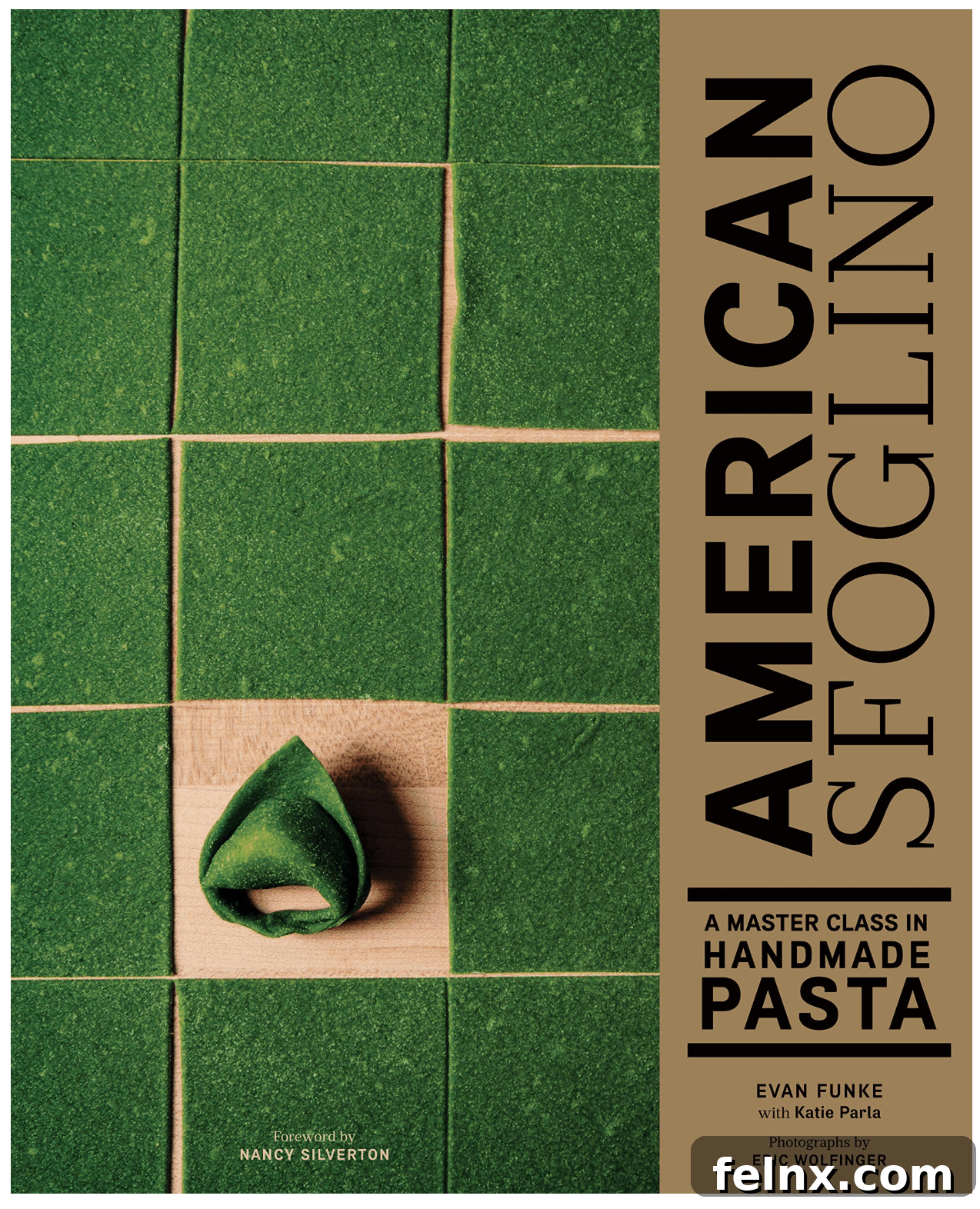 American Sfoglino Pasta Cookbook