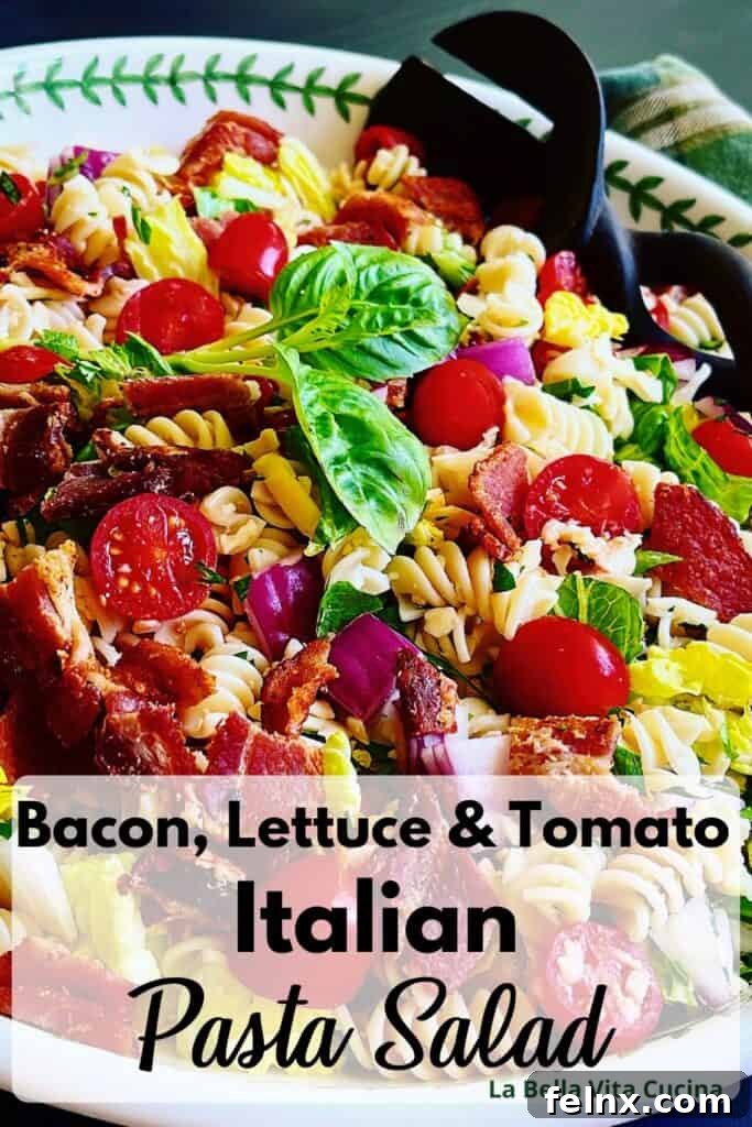 Pinterest Pin for BLT Italian Pasta Salad Recipe